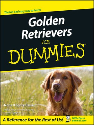 Golden Retrievers For Dummies - ebook